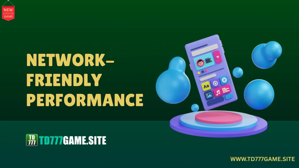 TD777 Game Network Feature